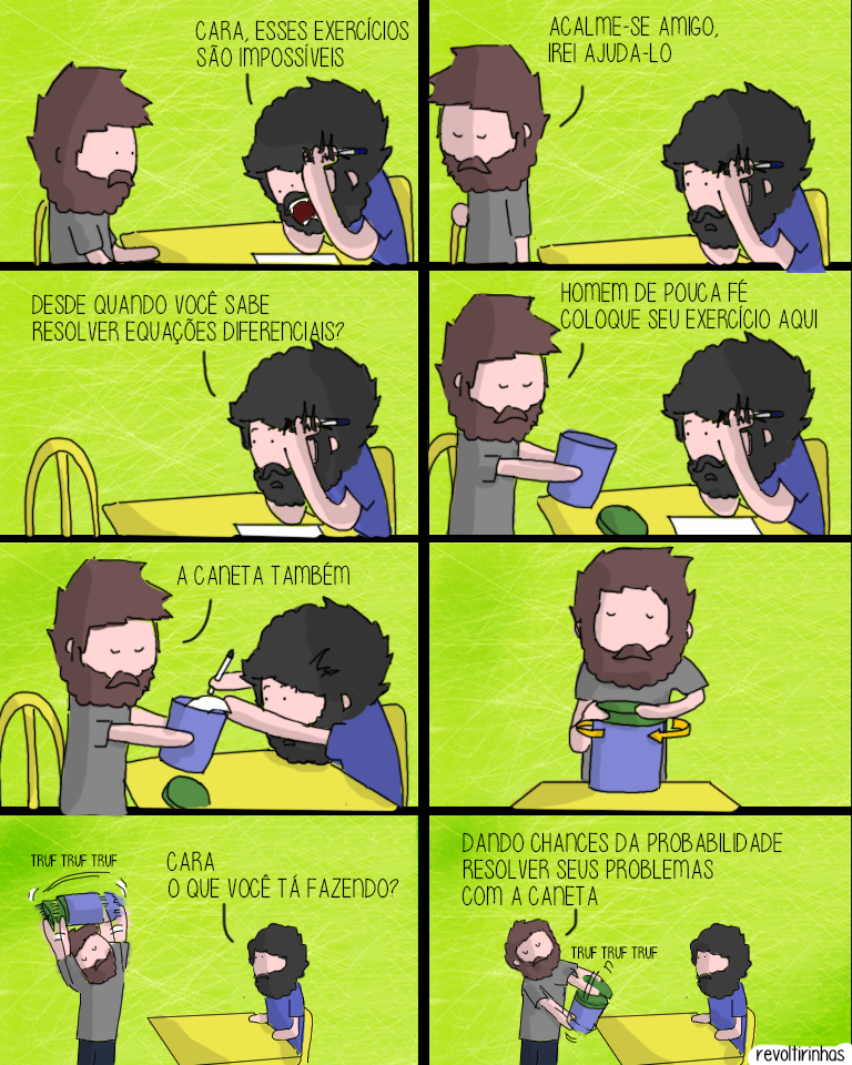 Aquele seu amigo de engenharia