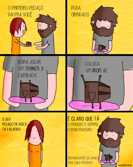 O primeiro pedaço